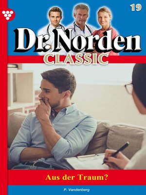 cover image of Dr. Norden Classic 19 – Arztroman